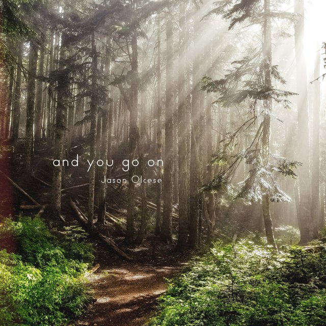 And You Go On