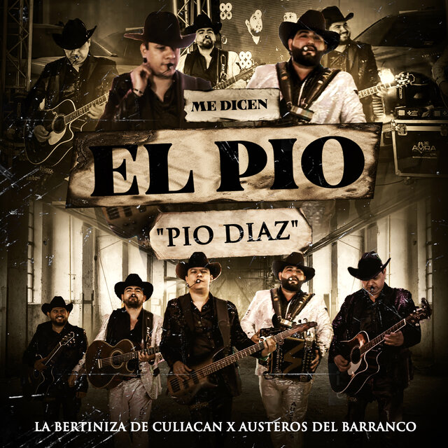 Me Dicen el Pio 