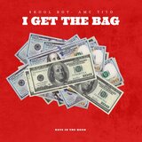I Get The Bag (feat. Angel Nieves)