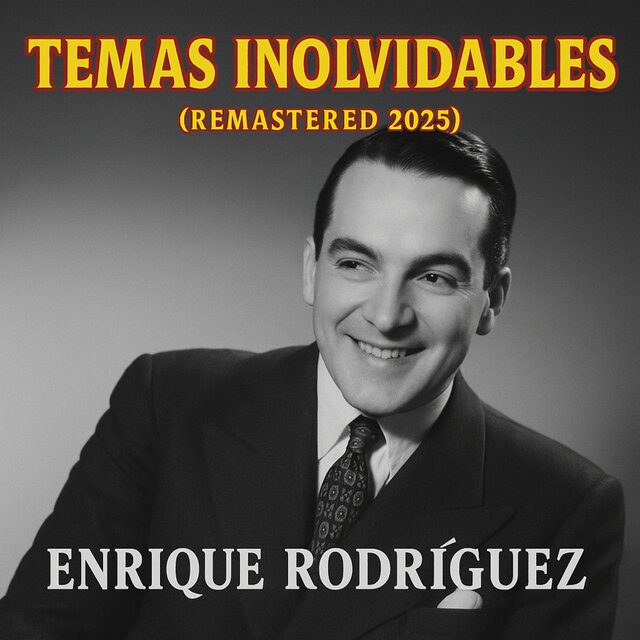 Temas Inolvidables (Remastered 2025)