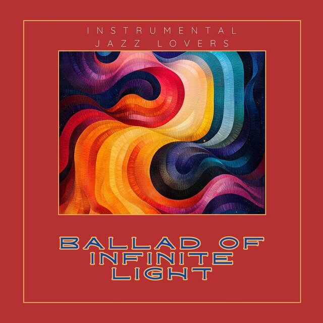 Ballad of Infinite Light