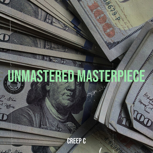 Unmastered Masterpiece