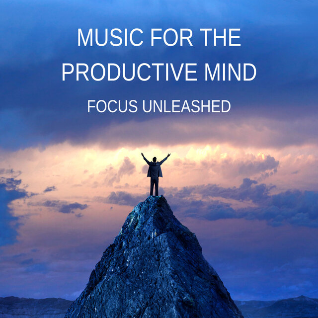 Music for the Productive Mind: Focus Unleashed