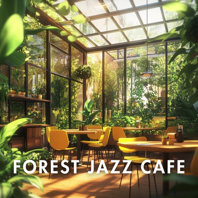 Evening Forest Jazz Cafe Grooves with Chill Vibes and Nature Flow