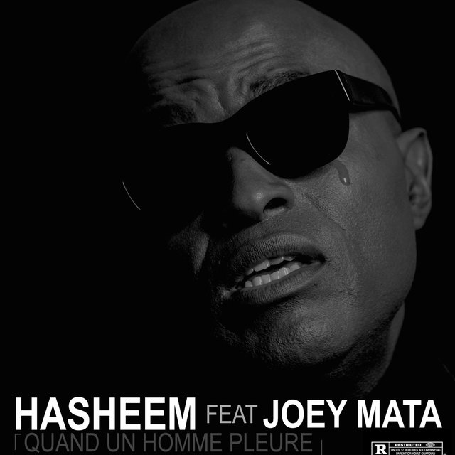 Quand un homme pleure (feat. Joey Mata)