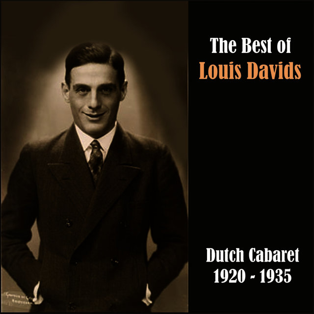 Dutch Cabaret - The Best of Louis Davids
