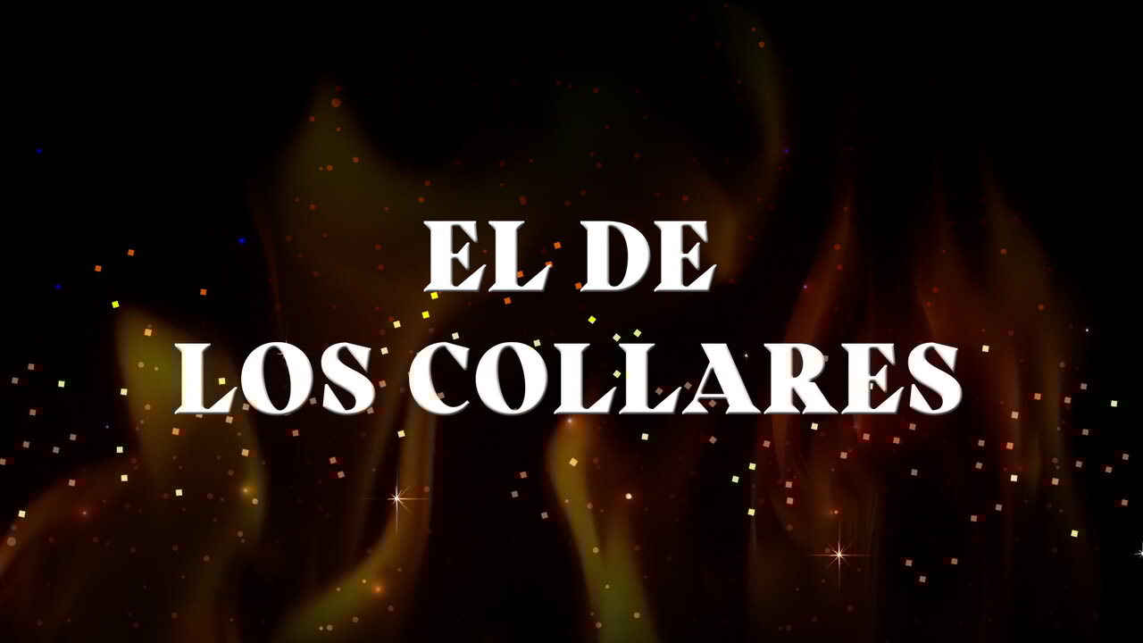 El De Los Collares (Lyric Video)