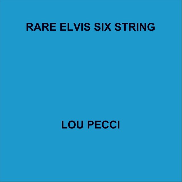 Rare Elvis Six String