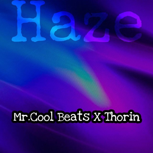 The Haze