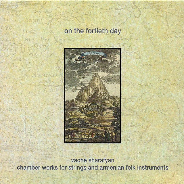 Cover art for album On The Fortieth Day by Vache Sharafyan