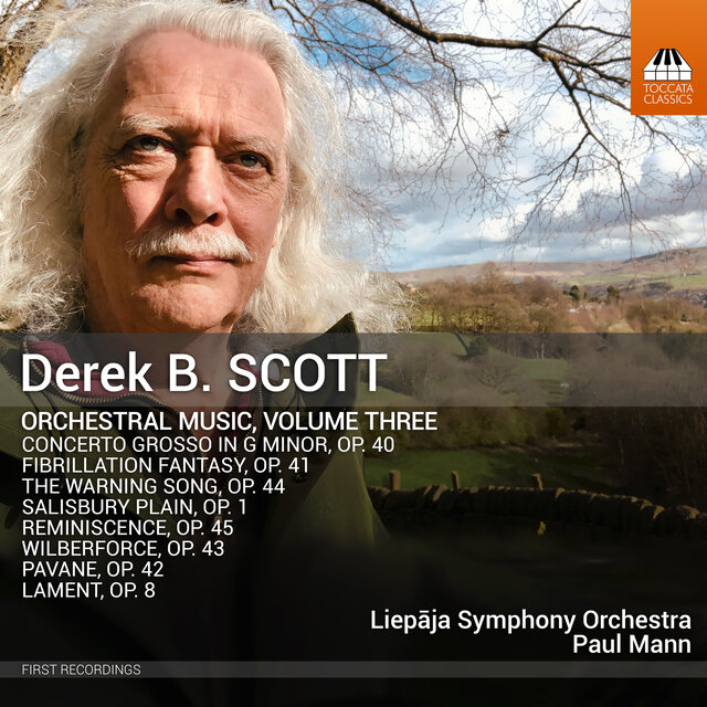 Derek B. Scott: Orchestral Music, Vol. 3