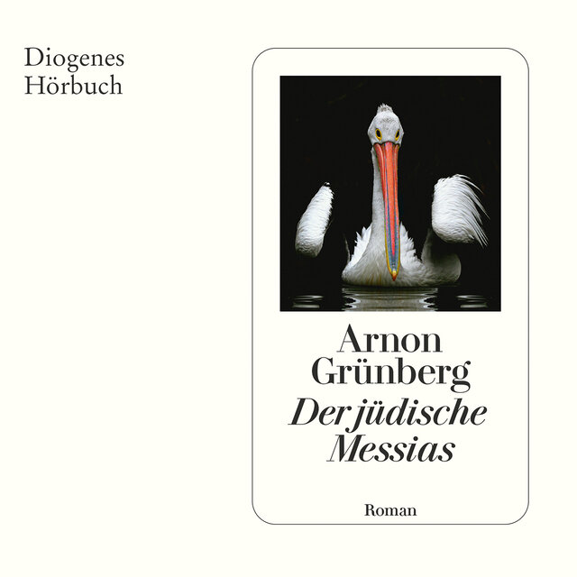 Der jüdische Messias (Ungekürzt)