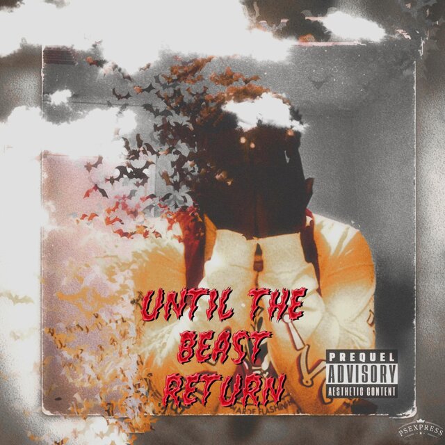 Until The Beast Return