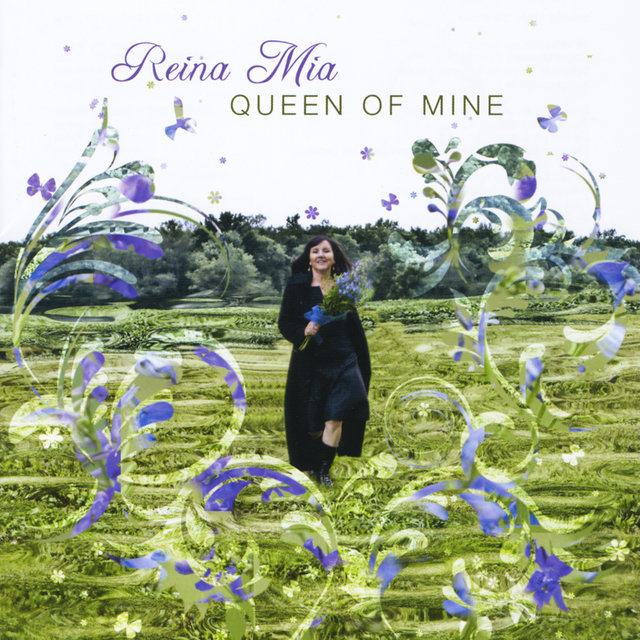 Reina Mia (Queen Of Mine)