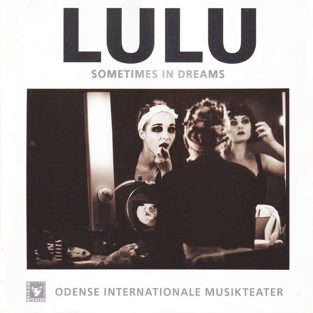 Lulu - Sometimes In Dreams (Original Cast Recording)