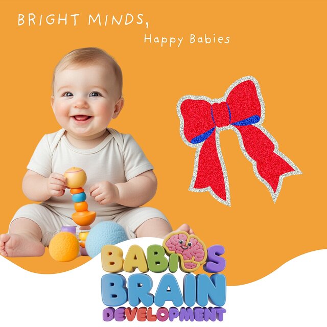 Bright Minds, Happy Babies
