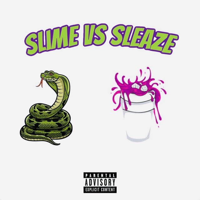 Slime Vs Sleaze