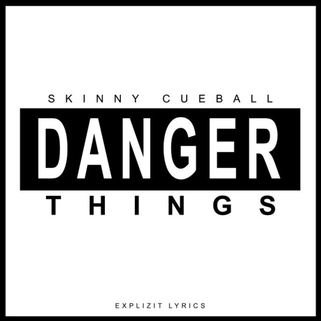 Danger Things