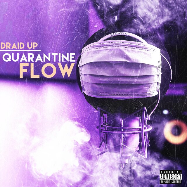 Quarantine Flow Ep