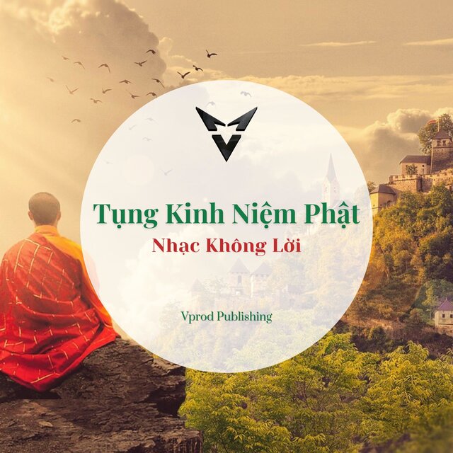 Tụng Kinh Niệm Phật - Nhạc Không Lời