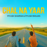Chal Na Yaar