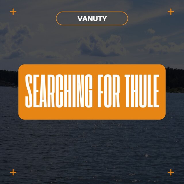 Searching for Thule