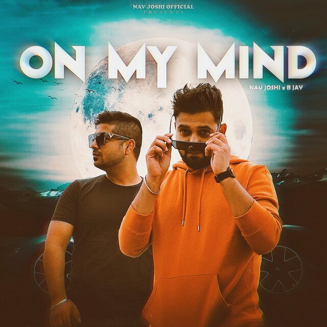 On My Mind (feat. B Jay)