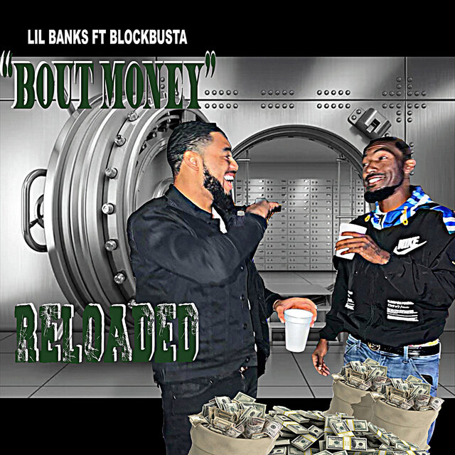 Bout Money Reloaded
