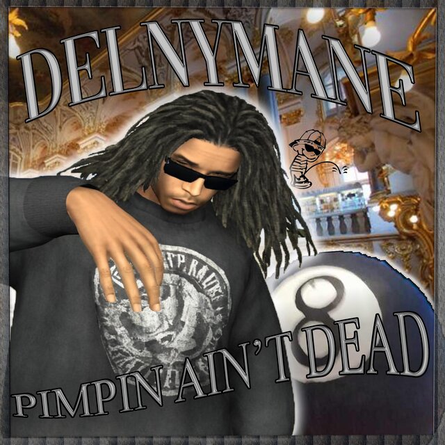 Pimpin Ain't Dead