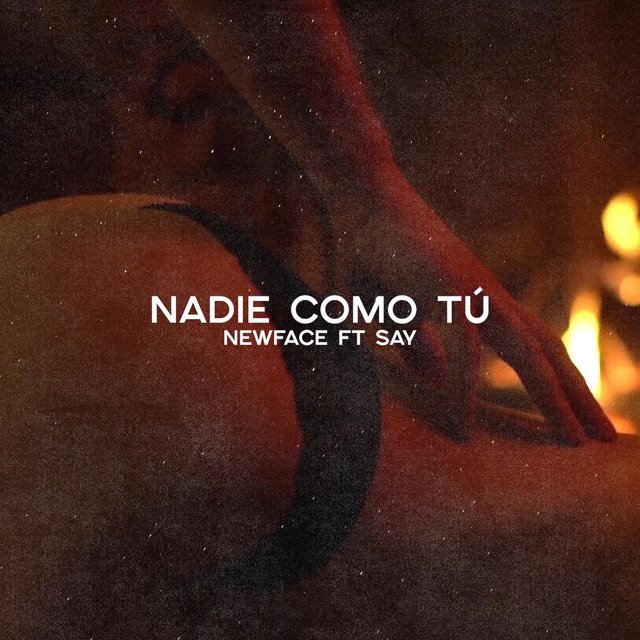 Nadie Como Tú (feat. Say)