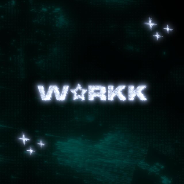 workk   (slowed)