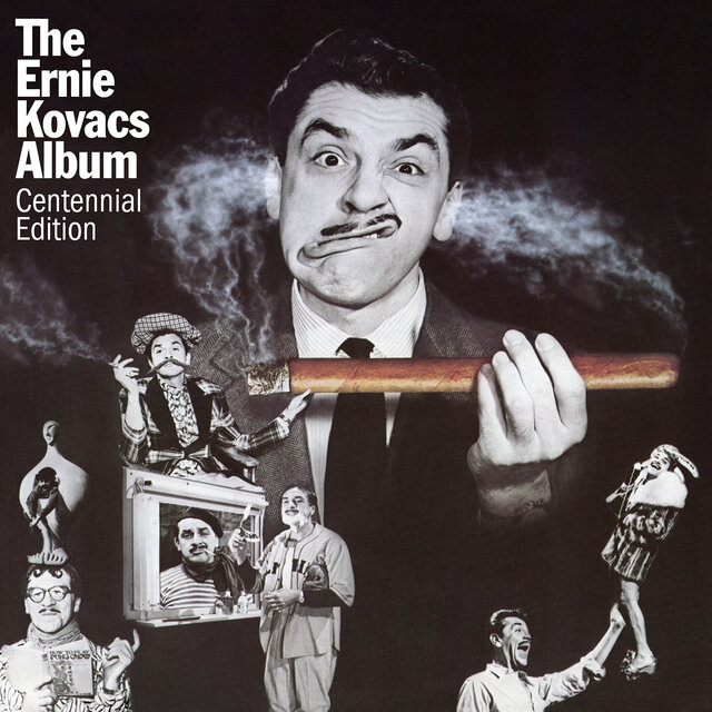 The Ernie Kovacs Album (Centennial Edition)