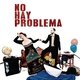 Cover art for album No Hay Problema by No Hay Problema