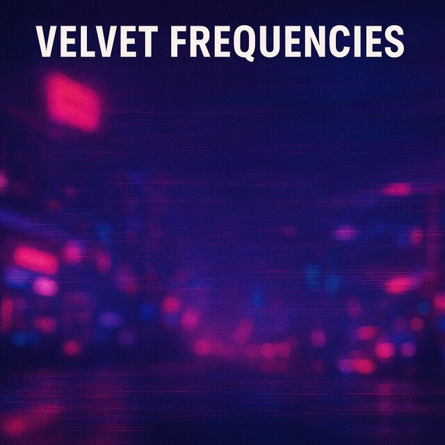 Velvet Frequencies