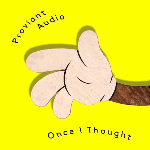 Once I Thought