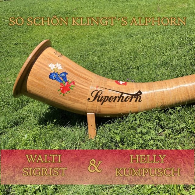 So schön klingt's Alphorn