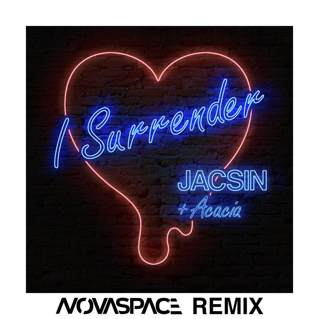 I Surrender (feat. Acacia)
