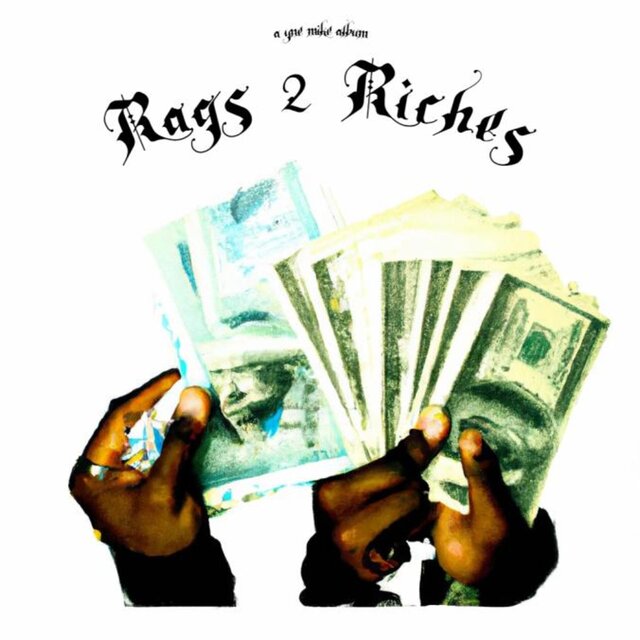 RAGS 2 RICHES