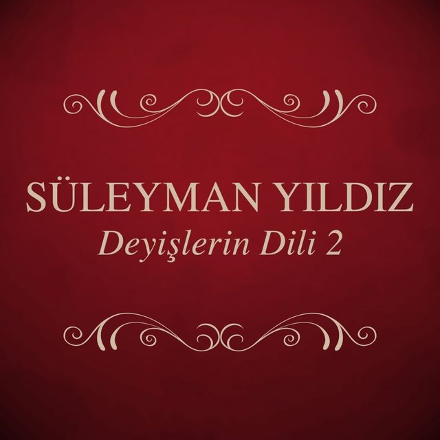 Deyişlerin Dili, Vol. 2