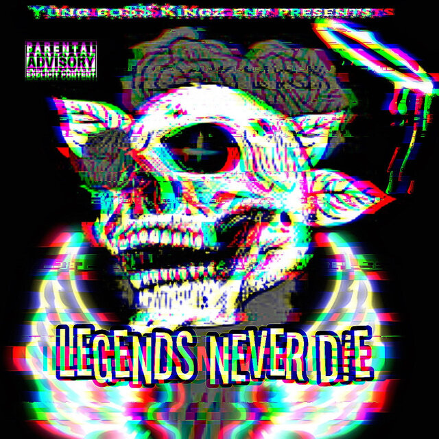 Legends Never Die