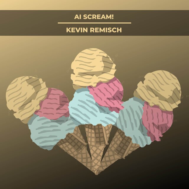 AI SCREAM!