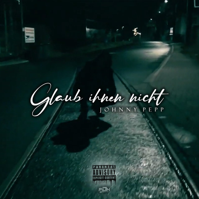 Glaub ihnen nicht