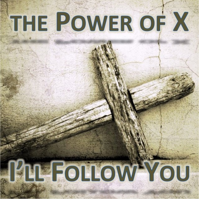I'll Follow You