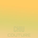 Chiu Couture