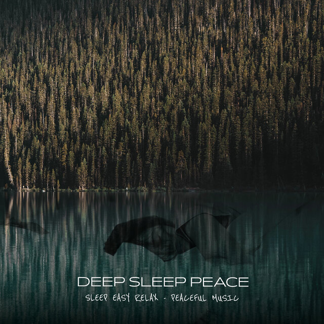Deep Sleep Peace