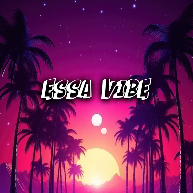 Essa Vibe