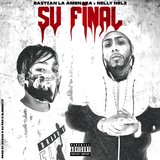 Su Final (feat. Nelly Nelz)