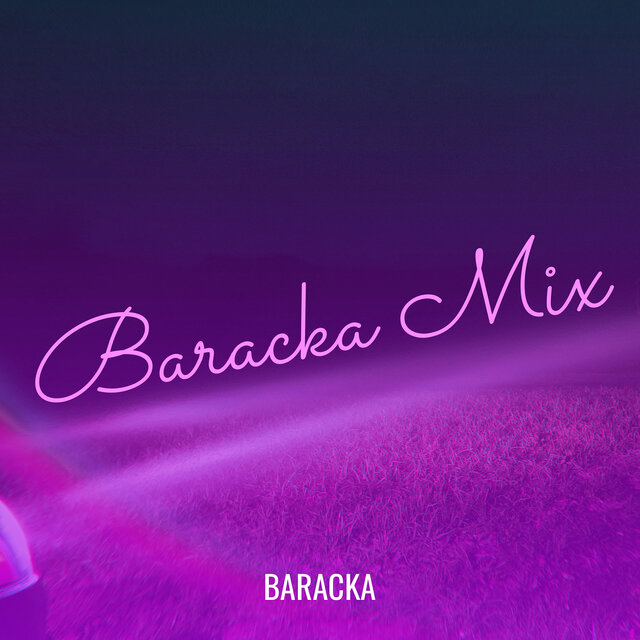 Baracka Mix