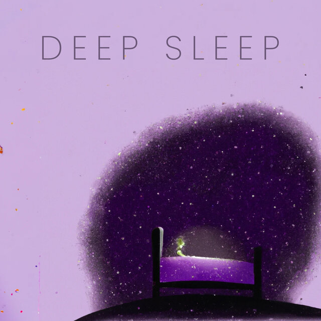 Deep Sleep