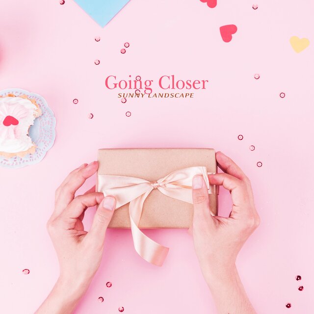 Going Closer